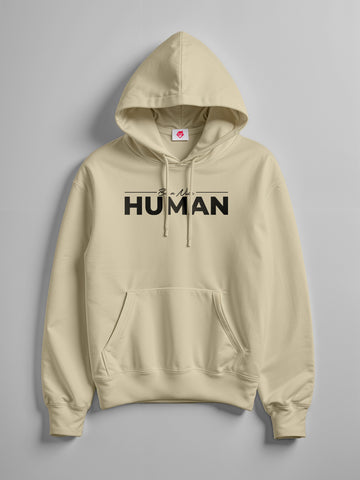 Be a Nice Human Hoodie - Beige