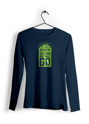 Mountains are Calling Full Sleeve T-Shirt
