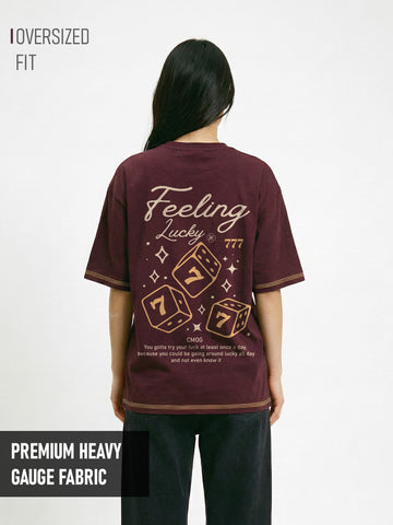 Feeling Lucky Women Oversized T-Shirt - Maroon
