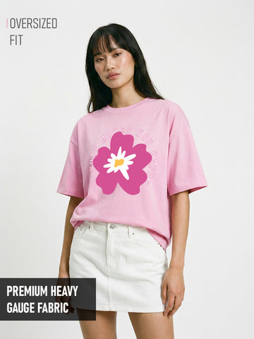 Do What Makes you Happy Women Oversized T-Shirt - Pink