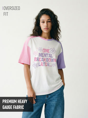 One Mental Breakdown Women Oversized T-Shirt - Multi Color