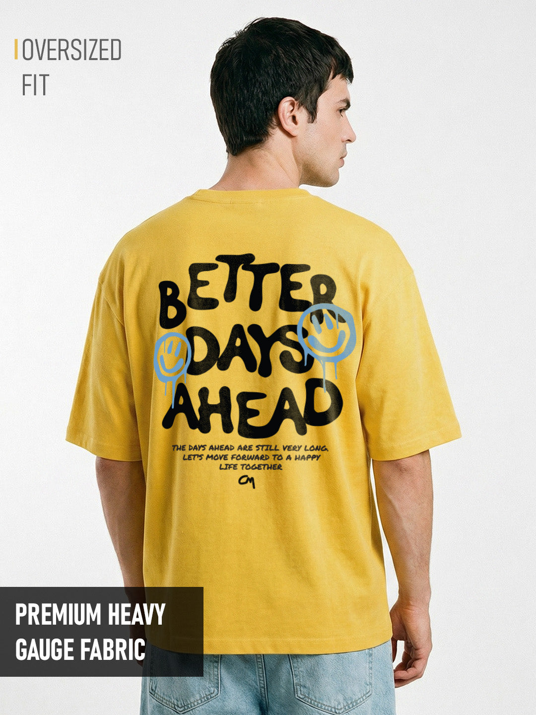 Better Days Ahead Oversized T-Shirt – Crazymonk