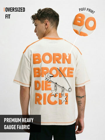 Born Broke Die Rich Oversized T-Shirt - Off White & Orange