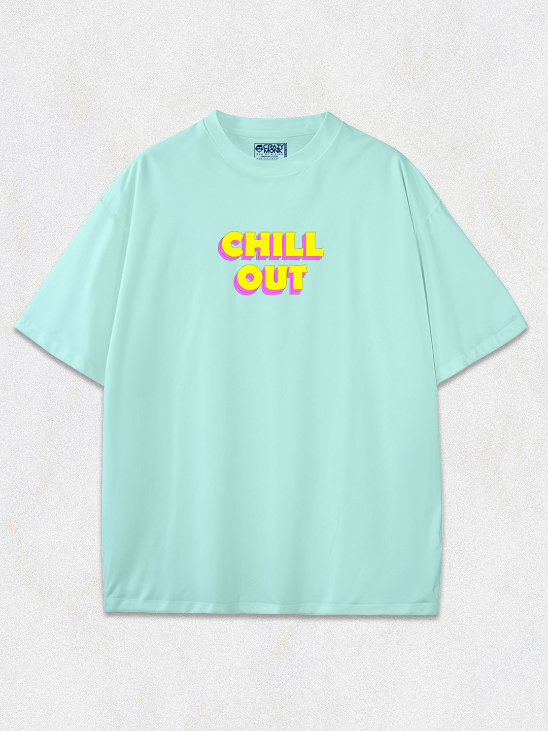 Chill Out Oversized T-Shirt