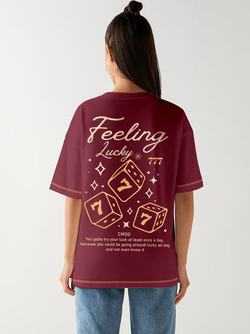 Feeling Lucky Women Oversized T-Shirt - Maroon
