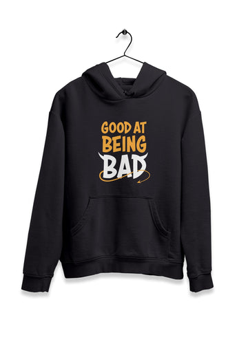 Good at Being Bad Hoodie