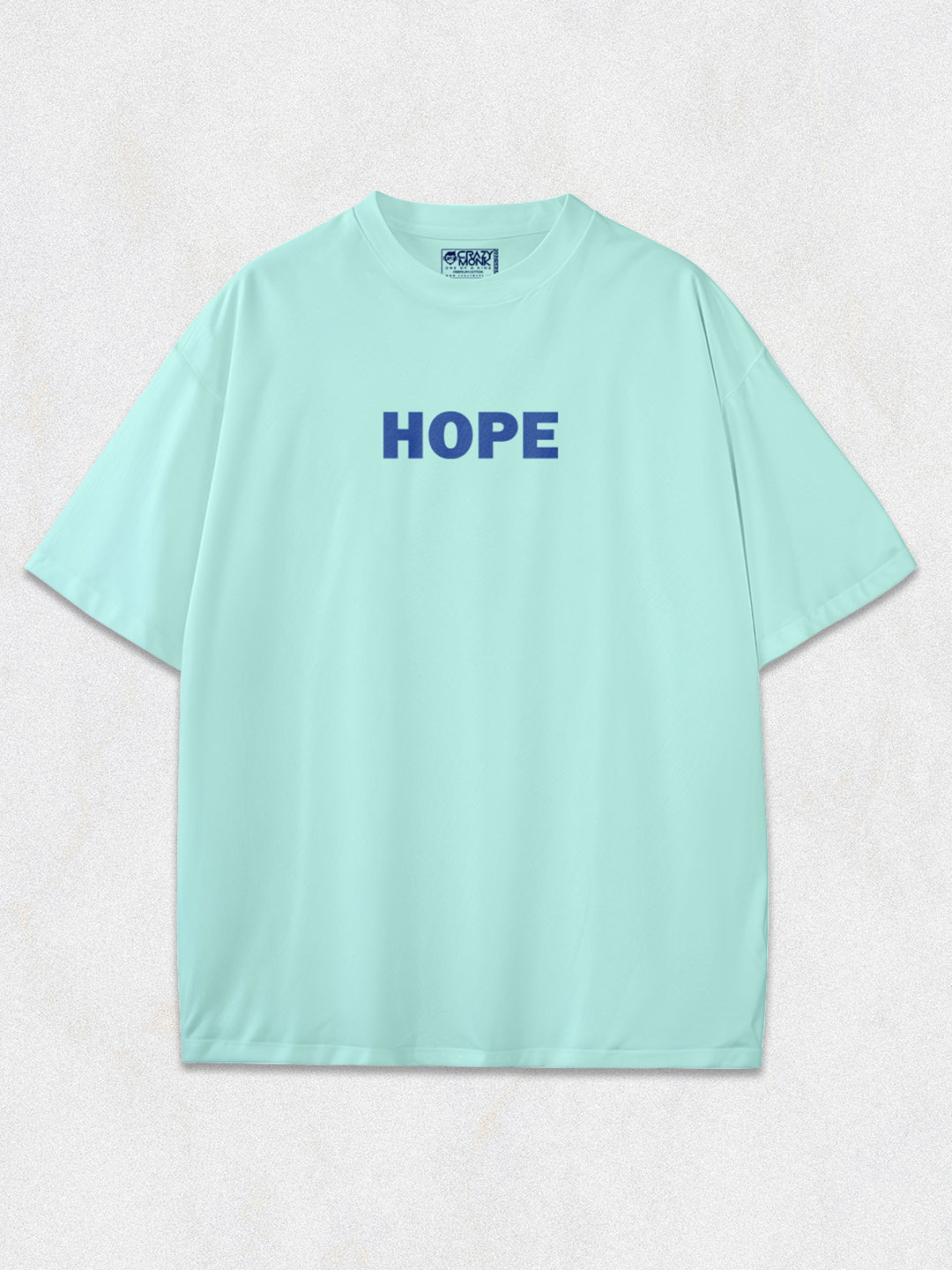 Hope Oversized T-Shirt