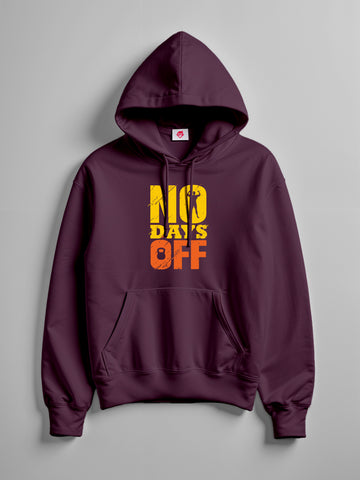 No Days OFF Hoodie