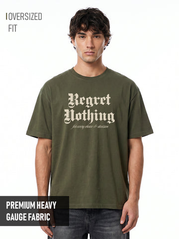 Regret Nothing Oversized T-Shirt - Olive Green