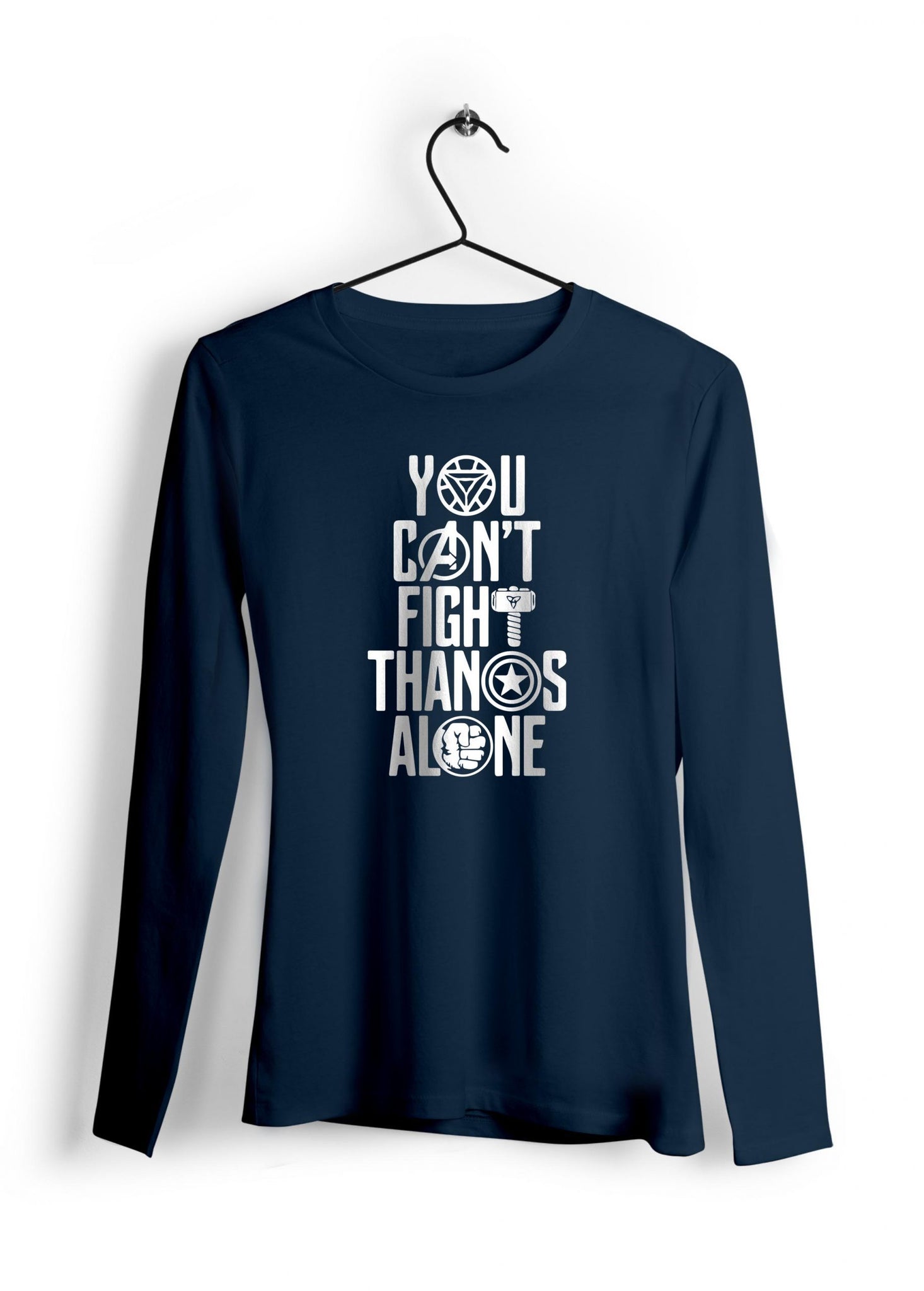 You Can't Fight Alone Full Sleeve T-Shirt